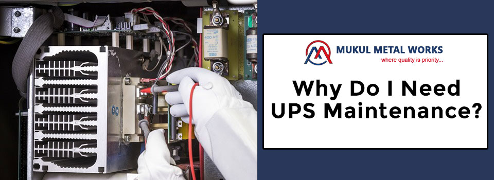 Why Do I Need UPS Maintenance