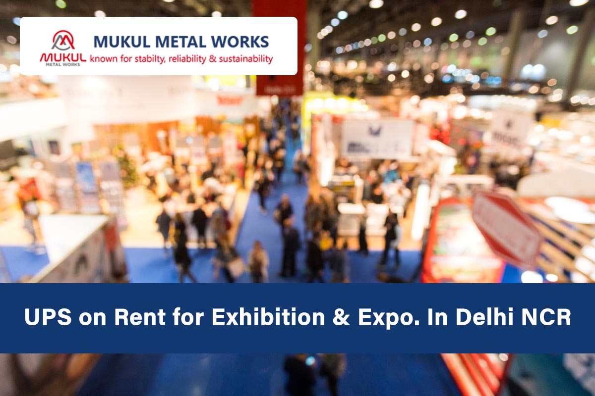 UPS on Rent for Exhibition & Expo. In Delhi NCR
