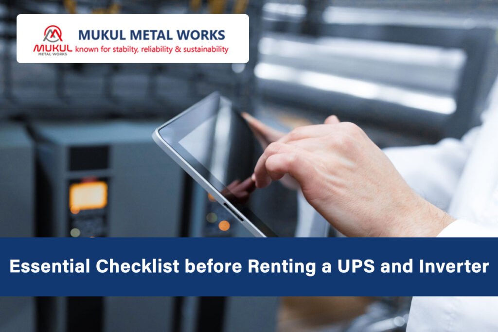 Checklist Before Renting a UPS and Inverter