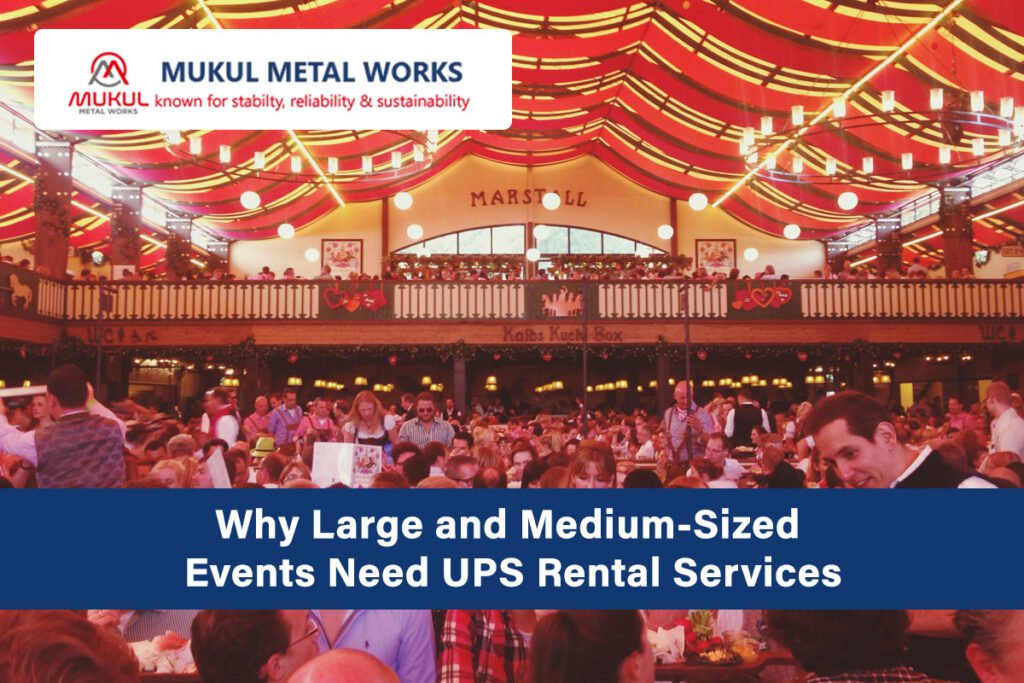 Why Large and Medium-Sized Events Need UPS Rental Services