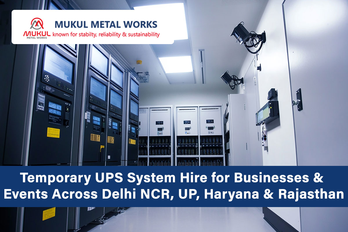 Temporary UPS System Hire for Businesses & Events Across Delhi NCR, UP, Haryana & Rajasthan