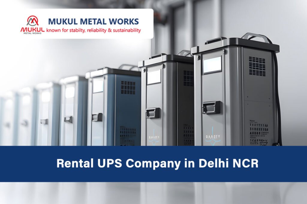 Rental UPS Company in Delhi NCR