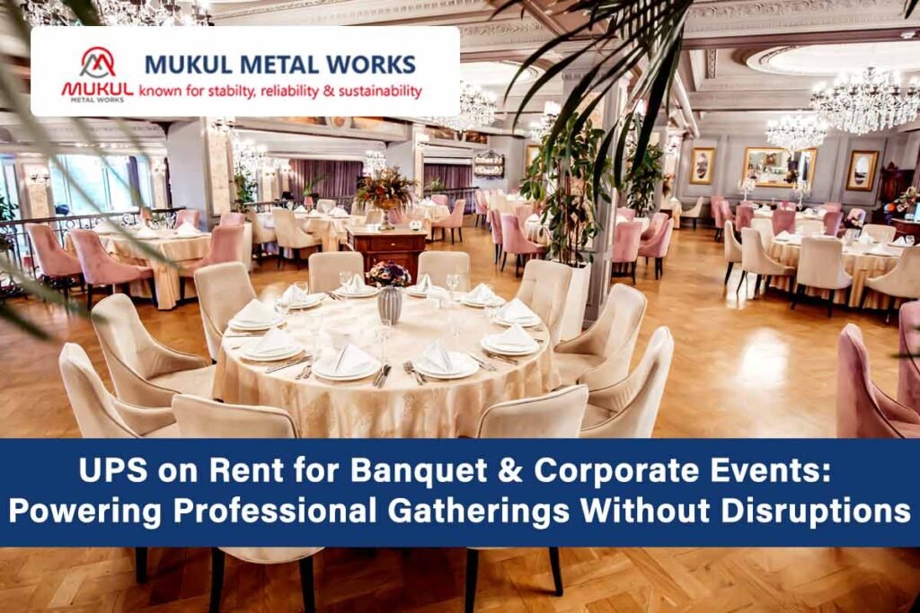 UPS on Rent for Banquet & Corporate Events Powering Professional Gatherings Without Disruptions