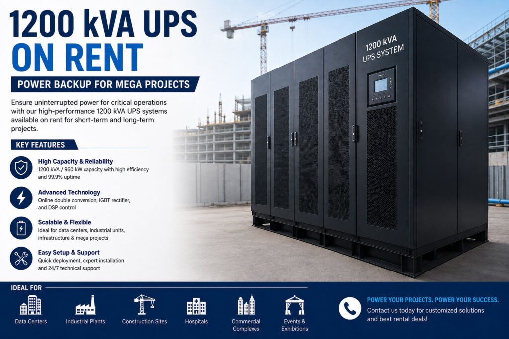 1200 kVA UPS on Rent for Mega Projects
