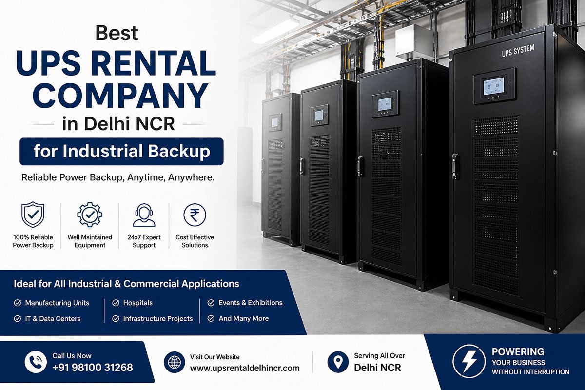 Best UPS Rental Company in Delhi NCR for Industrial Backup
