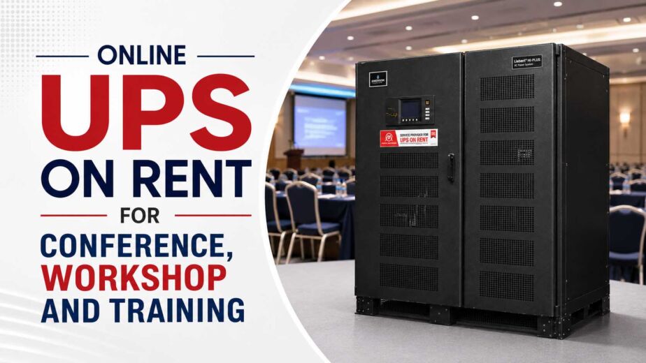 Online UPS on Rent for Conference, Workshop and Training