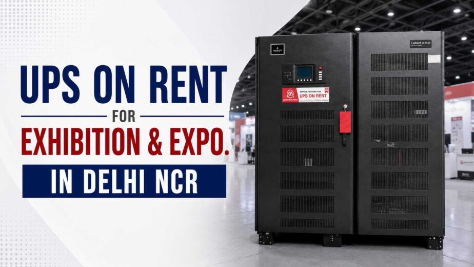 UPS on Rent for Exhibition & Expo. In Delhi NCR