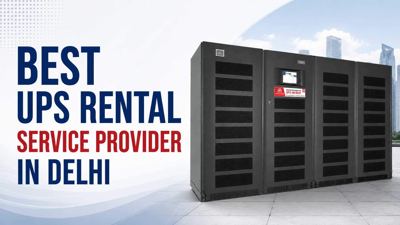 Best UPS Rental Service Provider in Delhi