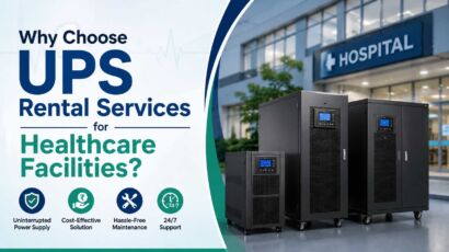 Why Choose UPS Rental Services for Healthcare Facilities