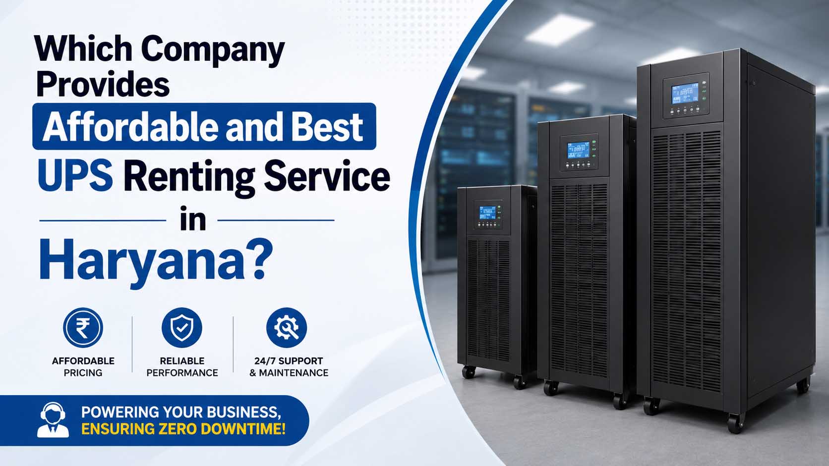 Which Company Provides Affordable and Best UPS Renting Service in Haryana