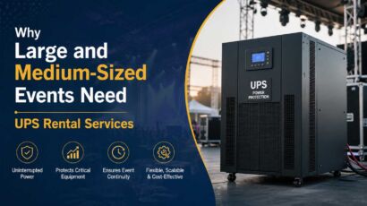 Why Large and Medium-Sized Events Need UPS Rental Services