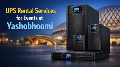 UPS Rental Services for Events at Yashobhoomi (IICC Dwarka)