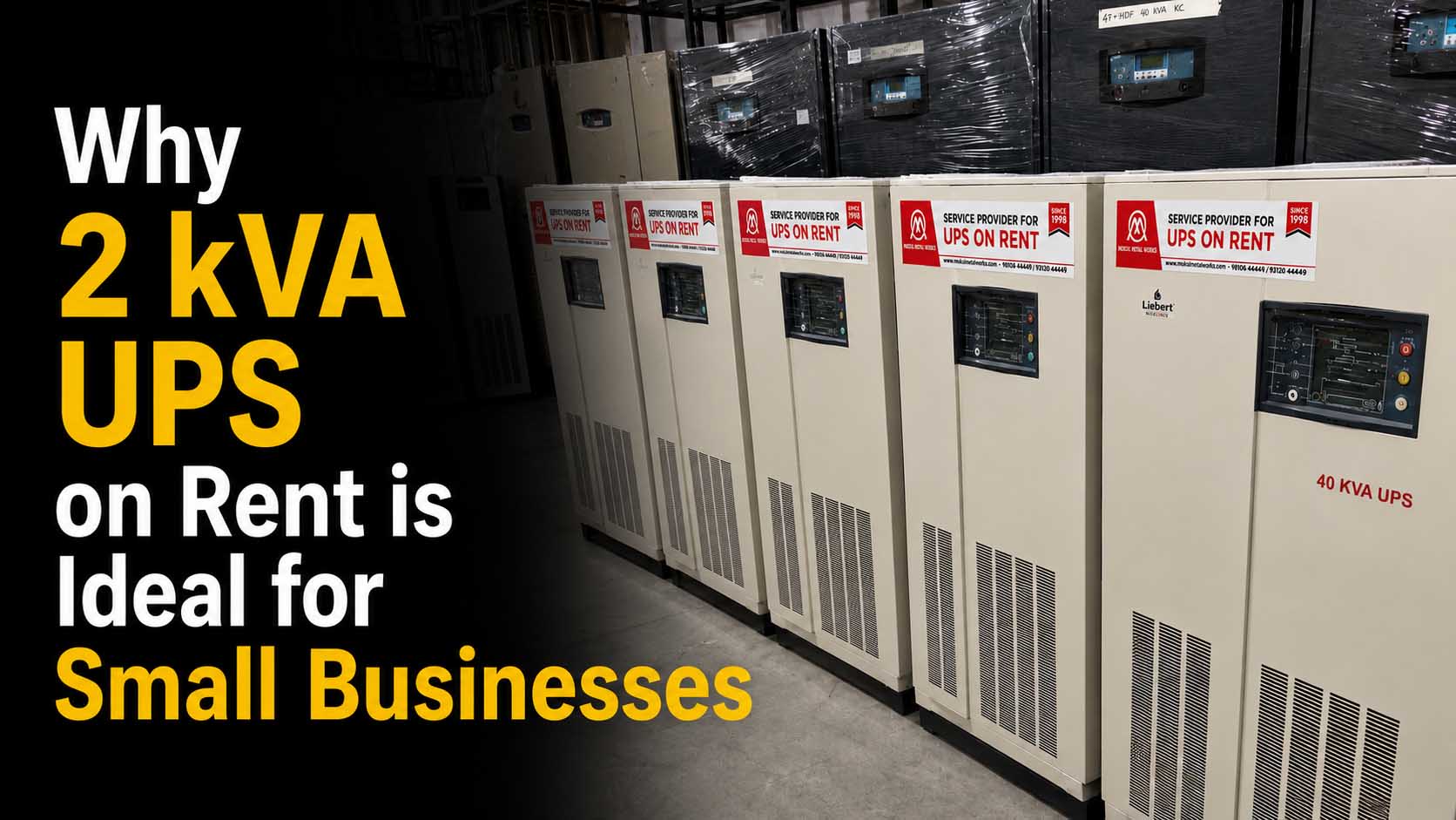 Why 2 kVA UPS on Rent is Ideal for Small Businesses