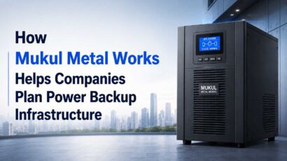 How Mukul Metal Works Helps Companies Plan Power Backup Infrastructure