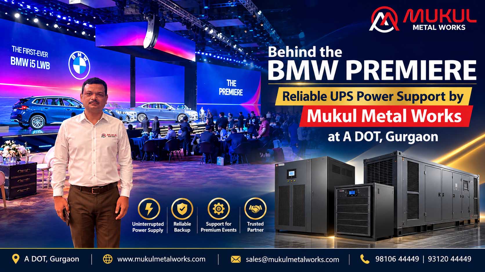 Behind the BMW Premiere Reliable UPS Power Support by Mukul Metal Works at A DOT, Gurgaon