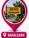 bahalgarh bahalgarh