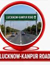 lucknow kanpur road Lucknow-Kanpur Road